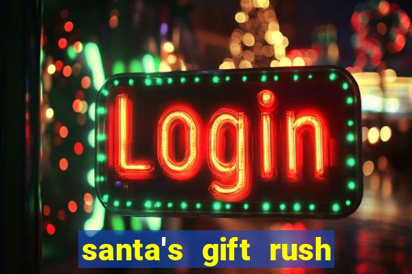 santa's gift rush demo pg